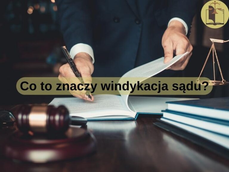 Co to znaczy windykacja sądu?