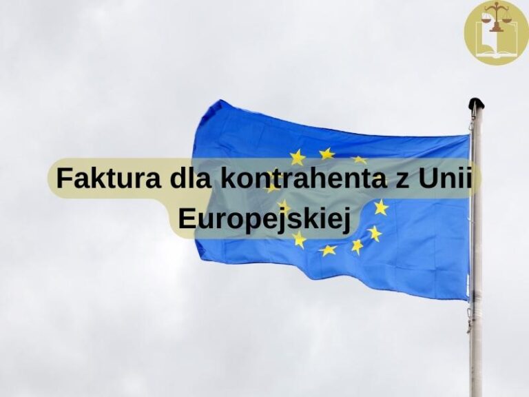 Faktura dla kontrahenta z Unii Europejskiej