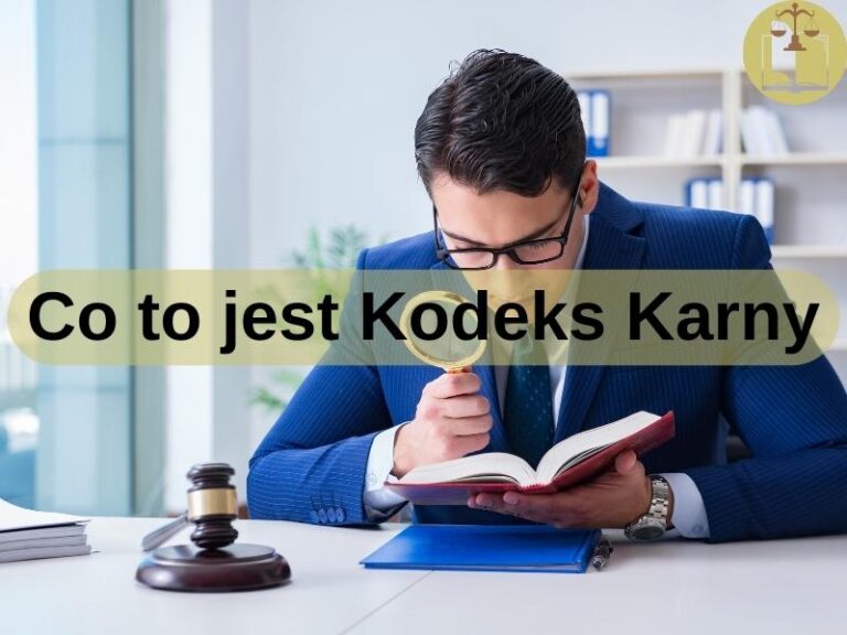 Co to jest Kodeks Karny